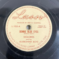 Dolores & the Bluebonnet Boys 'Bonnie Blue Eyes/Devil's Dream' 1948 Austin 78 E